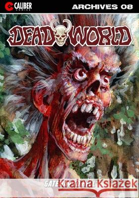 Deadworld Archives: Book Eight Gary Reed Galen Showman Christopher Torres 9781942351313 Caliber - książka