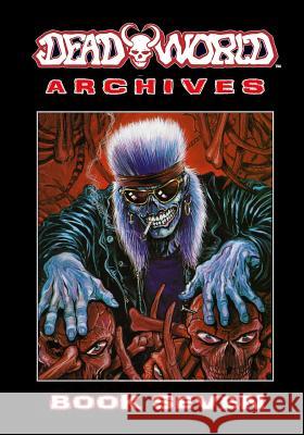 Deadworld Archives: Book Seven Gary Reed Galen Showman Troy Nixey 9781942351306 Caliber Comics - książka