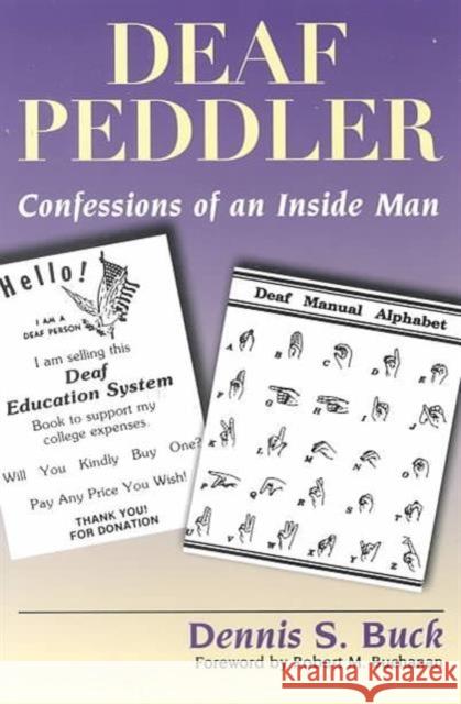 Deaf Peddler Buck 9781563680960 Gallaudet University Press,U.S. - książka