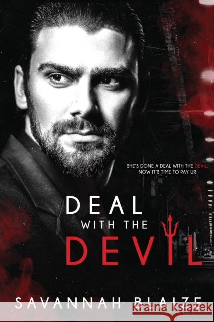 Deal With The Devil Savannah Blaize 9780648467533 Savannah Blaize - książka