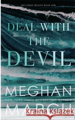 Deal with the Devil Meghan March 9781943796267 Meghan March - książka