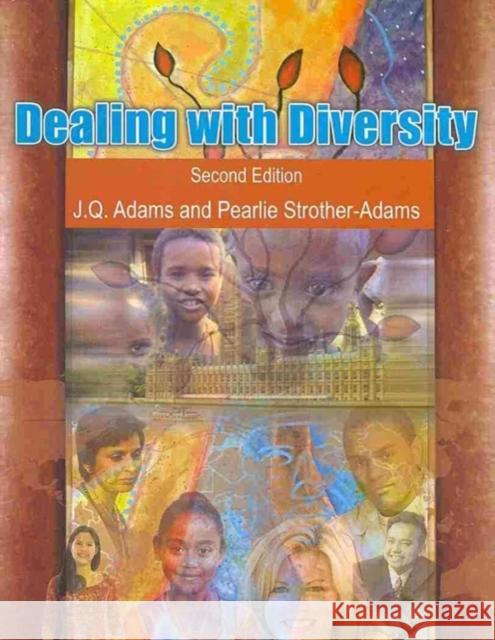 Dealing Diverstiy Anthology Adams-Strother-Adams 9780757547737 Kendall/Hunt Publishing Company - książka