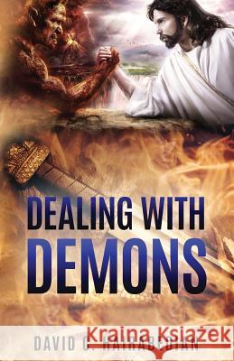 Dealing with Demons: Freedom from Bondage Jeff Gay David Hairabedian 9781797428307 Independently Published - książka