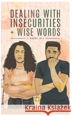 Dealing with Insecurities & Wise Words Esther Samson 9798572151022 Independently Published - książka