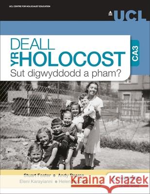 Deall yr Holocost yn ystod CA3: Sut digwyddodd a pham? (Understanding the Holocaust at KS3: How and why did it happen? Welsh-language edition) Helen McCord 9781398348929 Hodder Education - książka