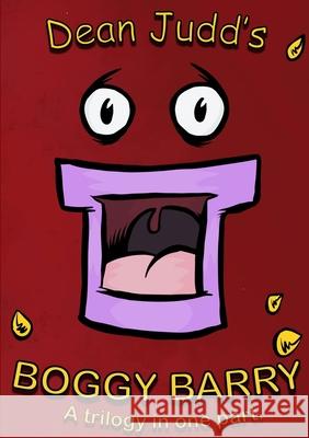 Dean Judd's: Boggy Barry Dean Judd 9781999984700 Dean Publications - książka