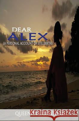 Dear Alex Queenie Chatman 9781519479808 Createspace Independent Publishing Platform - książka