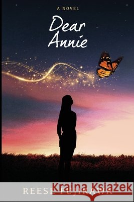 Dear Annie Fujikawa, Reese 9798994899366 Breakthroughbooks - książka