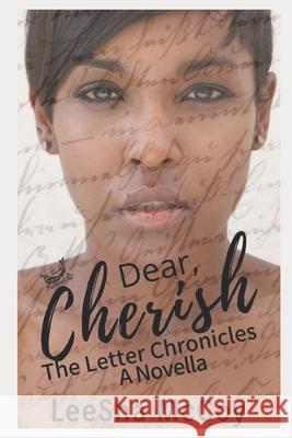 Dear Cherish: The Letter Chronicles Leesha McCoy 9781086434927 Independently Published - książka
