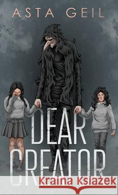 Dear Creator Asta Geil   9781956492248 Fedowar Press, LLC - książka