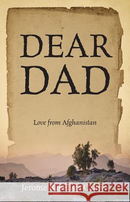 Dear Dad: Love from Afghanistan Jerome Rabelista Caluyo 9781478770213 Outskirts Press - książka