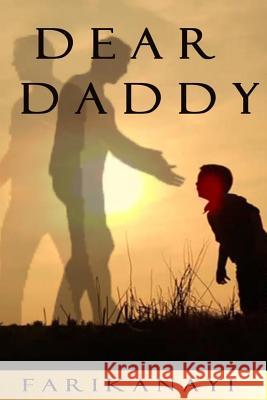 Dear Daddy Farikanayi 9780957627352 Caroline Manyika - książka