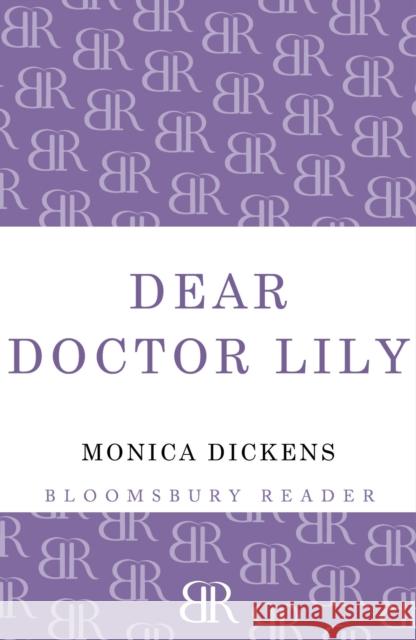 Dear Doctor Lily Monica Dickens 9781448206674 Bloomsbury Publishing PLC - książka