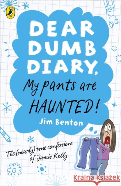 Dear Dumb Diary: My Pants are Haunted Jim Benton 9780141335803  - książka