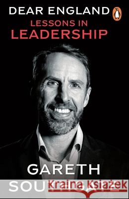 Dear England: Lessons in Leadership Gareth Southgate 9781804956236 Cornerstone - książka