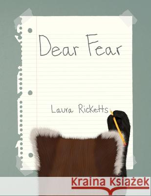 Dear Fear Laura Ricketts 9780578807416 Laura Ricketts - książka