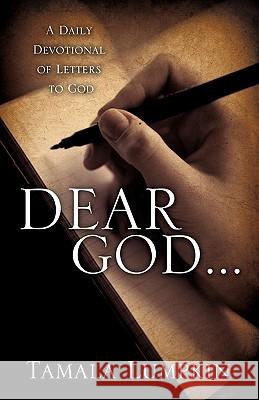 Dear God... Tamala Lumpkin 9781613791400 Xulon Press - książka