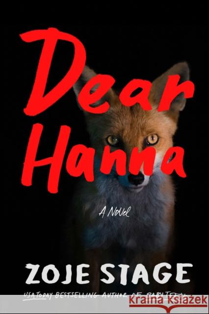 Dear Hanna: A Novel Zoje Stage 9781662521003 Thomas & Mercer - książka
