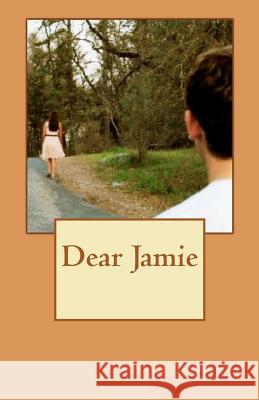 Dear Jamie Alex Durante 9781461035817 Createspace - książka