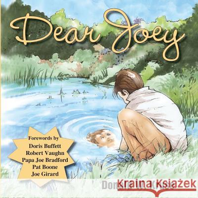 Dear Joey Donald W. Kruse Craig Howarth Doris Buffett 9780999457184 Zaccheus Entertainment - książka