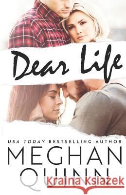 Dear Life Meghan Quinn 9781542534291 Createspace Independent Publishing Platform - książka