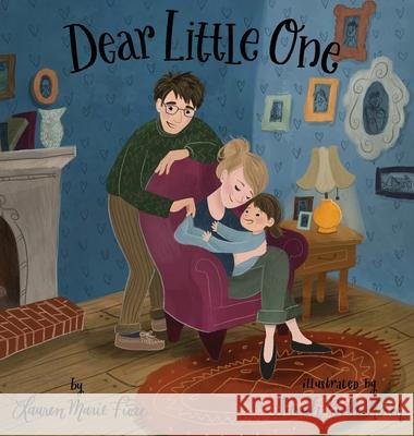 Dear Little One Lauren Marie Fiore Sarah Beth Hsieh 9781733212625 Wandering in the Words Press - książka