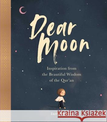 Dear Moon: Reflections & Prompts to Guide and Inspire Zayneb Haleem 9781524897901 Andrews McMeel Publishing - książka