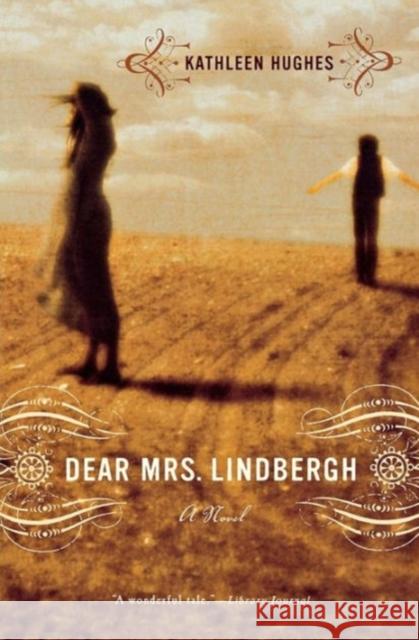 Dear Mrs. Lindbergh Hughes, Kathleen Rscj 9780393326222 W. W. Norton & Company - książka