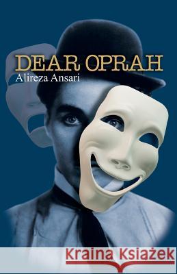 Dear Oprah Alireza Ansari 9781940121048 Red Finch Productions - książka