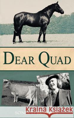 Dear Quad Sonia D. Roberts 9781844014996 New Generation Publishing - książka