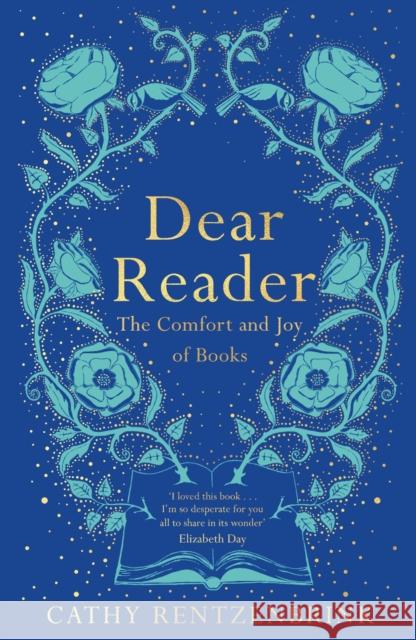 Dear Reader: The Comfort and Joy of Books Cathy Rentzenbrink 9781509891559 Pan Macmillan - książka