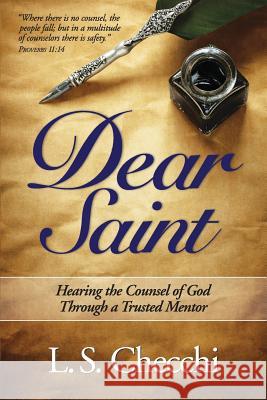 Dear Saint L. S. Checchi 9781539595274 Createspace Independent Publishing Platform - książka