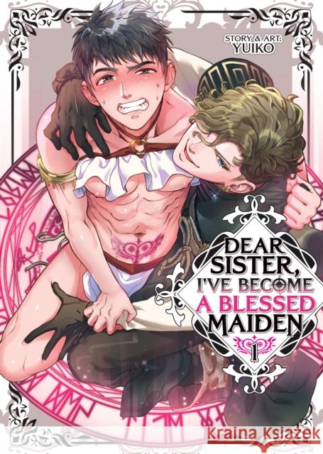 Dear Sister, I've Become a Blessed Maiden Vol. 1 Yuiko 9798897652617  - książka