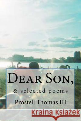 Dear Son, Prostell Thoma 9780615840871 Stagewrite - książka