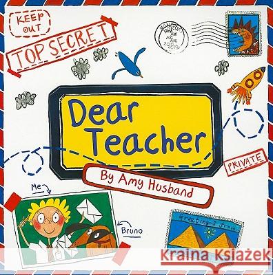 Dear Teacher Amy Husband 9781402242687 Sourcebooks Jabberwocky - książka