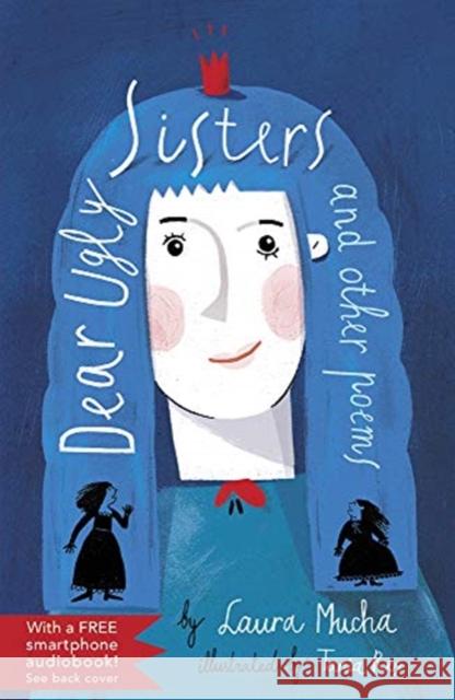 Dear Ugly Sisters: and other poems Laura Mucha 9781913074791 Otter-Barry Books Ltd - książka