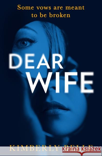 Dear Wife Kimberly Belle 9781848458222 HarperCollins Publishers - książka