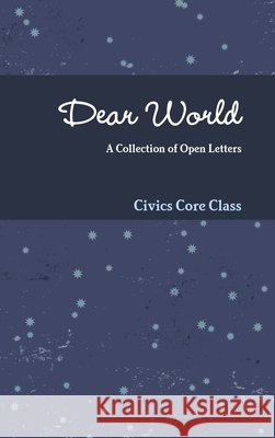 Dear World Civics Core Class 9781678186746 Lulu Press Inc - książka