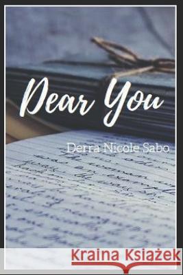 Dear You Derra Nicole Sabo 9781949798081 Higher Ground Books & Media - książka