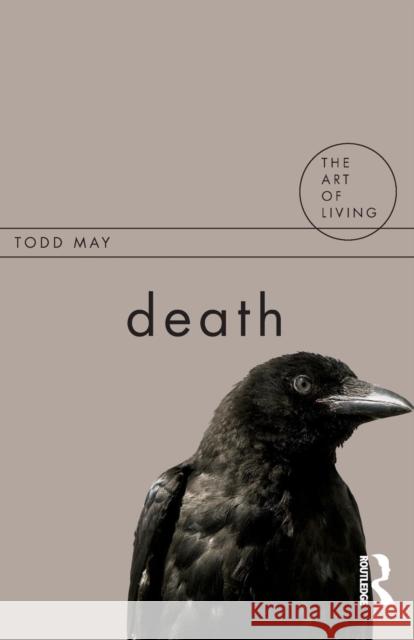 Death Todd May 9781844651641 Taylor & Francis Ltd - książka