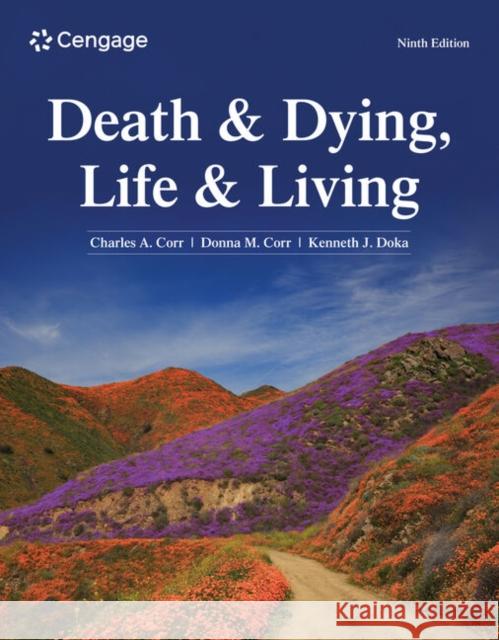 Death & Dying, Life & Living Kenneth (The College of New Rochelle) Doka 9780357946923 Cengage Learning, Inc - książka