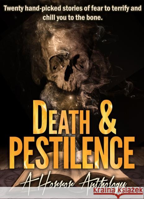 Death & Pestilence: A Horror Anthology Sands Press 9781988281148 Sands Press - książka