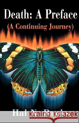 Death: A Preface: A Continuing Journey Banks, Hal N. 9780595002122 iUniverse - książka