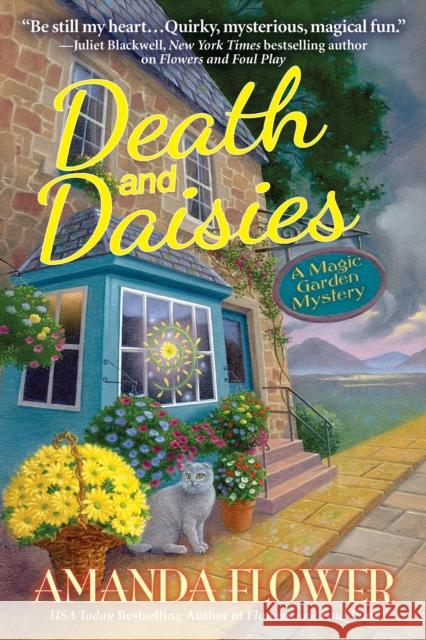 Death and Daisies: A Magic Garden Mystery Amanda Flower 9781643851891 Crooked Lane Books - książka