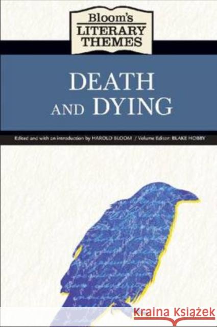 Death and Dying Harold Bloom 9780791097991 Chelsea House Publishers - książka