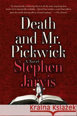 Death and Mr. Pickwick Stephen Jarvis 9781250094667 Picador USA - książka