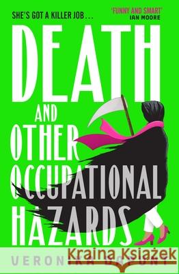 Death and Other Occupational Hazards Veronika Dapunt 9780857507716 Transworld - książka
