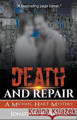 Death and Repair Jonathan B. Zeitlin 9781393042129 Overkill Press - książka