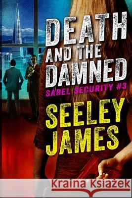 Death and the Damned Seeley James 9780997230697 Machined Media - książka