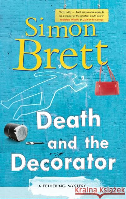 Death and the Decorator Simon Brett 9781448309290 Canongate Books - książka